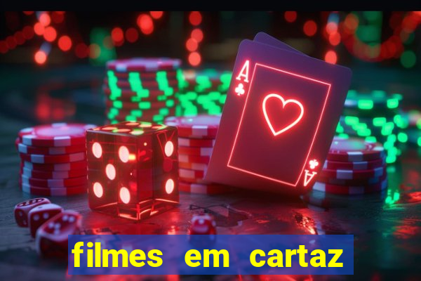 filmes em cartaz cine araujo